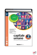 CAPITALE UMANO CLASSE 2 - LIBRO MISTO CON OPENBOOK