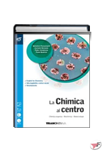 CHIMICA AL CENTRO (LA) 5° ANNO - LIBRO MISTO CON OPENBOOK