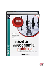 SCELTE DELL'ECONOMIA PUBBLICA 5° ANNO (LE) ˗+ EBOOK