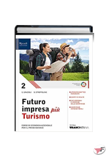 FUTURO IMPRESA PIÙ TURISMO 2 ˗+ EBOOK