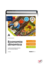 ECONOMIA DINAMICA A - SECONDO BIENNIO ˗+ EBOOK