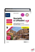 SOCIETÀ E CITTADINI UP B + FASCICOLO ˗+ EBOOK