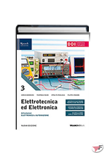 ELETTROTECNICA ED ELETTRONICA 3 - ARTICOLAZIONI ELETTRONICA E AUTOMAZIONE • NUOVA EDIZ. ˗+ EBOOK