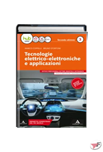 TECNOLOGIE ELETTRICO-ELETTRONICHE E APPLICAZIONI 3 • 2ª EDIZ. ˗+ EBOOK