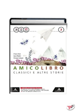 AMICO LIBRO 3 + QUADERNO DELLE COMPETENZE 3 + LA PROVA SCRITTA DI ITALIANO ˗+ EBOOK