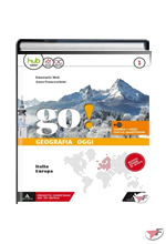 GO! GEOGRAFIA OGGI 1 + ATLANTE 1 + LE REGIONI D'ITALIA + EDUCAZIONE CIVICA CON AGENDA 2030 + DVD-ROM ˗+ EBOOK