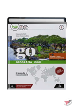GO! GEOGRAFIA OGGI 3 + ATLANTE 3 CON PERCORSI PER IL NUOVO ESAME ˗+ EBOOK