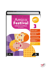 AMICO FESTIVAL 3 + STRUMENTI PER L'ESAME DI STATO ˗+ EBOOK