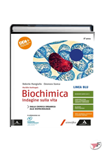 BIOCHIMICA - LINEA BLU DALLA CHIMICA ORGANICA ALLE BIOTECNOLOGIE ˗+ EBOOK