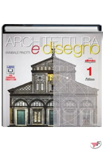 ARCHITETTURA E DISEGNO 1 + ESERCIZIARIO 1 ˗+ EBOOK