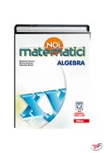 NOI MATEMATICI ALGEBRA + LABORATORIO 3 ˗+ EBOOK