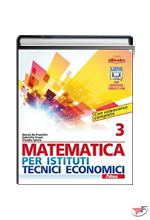 MATEMATICA PER ISTITUTI TECNICI ECONOMICI 3 ˗+ EBOOK