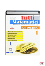 TUTTI MATEMATICI ARITMETICA 1 + GEOMETRIA 1 ˗+ EBOOK