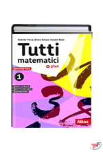TUTTI MATEMATICI PLUS ARITMETICA 1 + GEOMETRIA 1 + MATEMATICA ATTIVA 1 ˗+ EBOOK