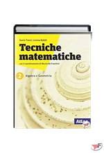 TECNICHE MATEMATICHE ALGEBRA 2 + GEOMETRIA 2 + PROBABILITÀ ˗+ EBOOK