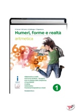 NUMERI, FORME E REALTÀ ARITMETICA 1 + GEOMETRIA 1 ˗+ EBOOK