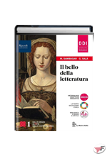 BELLO DELLA LETTERATURA 1 + VERSIONE BASE + LAB. + ANTOLOGIA (IL) ˗+ EBOOK