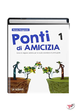 PONTI DI AMICIZIA 1 + DVD + ATLANTE DELLE RELIGIONI ˗+ EBOOK