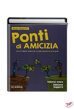 PONTI DI AMICIZIA UNICO + DVD • LEGGERA EDIZ. ˗+ EBOOK