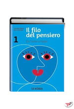 FILO DEL PENSIERO 1 + CLIL 1 (IL) ˗+ EBOOK