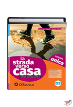 STRADA VERSO CASA UNICO + PERCORSI DI EDUCAZIONE CIVICA (LA) ˗+ EBOOK