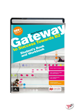 GATEWAY TO SUCCESS TOWARDS B2 STUDENT'S BOOK AND WORKBOOK ˗+ EBOOK