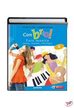 CON BRIO! A + B + ACTIVE BOOK + CD-MP3 + C • CON ACTIVEBOOK EDIZ. ˗ (LM)