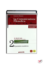 COMUNICAZIONE FILOSOFICA 2 + IL PENSARE CRITICO • NUOVA EDIZ. (LA) ˗ (LM)