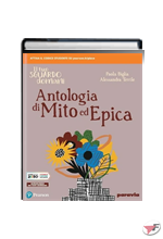 TUO SGUARDO DOMANI ANTOLOGIA DI MITO ED EPICA (IL) ˗+ EBOOK