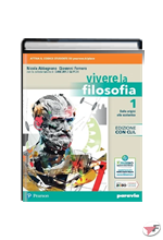 VIVERE LA FILOSOFIA 1 + CITTADINANZA + CLIL 1 • CON CLIL EDIZ. ˗+ EBOOK