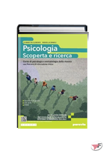 PSICOLOGIA -  SCOPERTA E RICERCA PRIMO BIENNIO ˗+ EBOOK