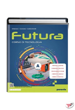 FUTURA - CORSO DI TECNOLOGIA - EDIZIONE LIGHT