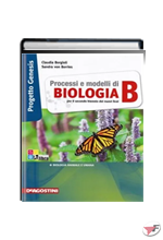PROCESSI E MODELLI DI BIOLOGIA B ˗+ EBOOK