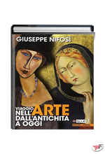 VIAGGIO NELL'ARTE DALL'ANTICHITÀ AD OGGI + CITTADINI DELL'ARTE ˗+ EBOOK