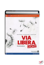 VIA LIBERA GRAMMATICA • LIGHT EDIZ. ˗+ EBOOK