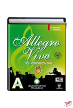 ALLEGRO VIVO MULTIMEDIALE A + B + DVD - LIBRO MISTO
