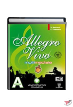 ALLEGRO VIVO MULTIMEDIALE A + DVD - LIBRO MISTO