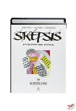 SKÉPSIS VOLUME 3 + LIBRO DIGITALE ONLINE