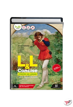 L&L CONCISE - LITERATURE AND LANGUAGE VOLUME UNICO + TOWARDS THE EXAM + MAPPING LITERATURE + CD-ROM MP3 ˗+ EBOOK