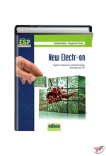 NEW ELECTR-ON. ENGLISH FOR ELECTRONICS, ELECTROTECHNOLOGY, AUTOMATION AND ICT