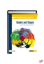 SHADES AND SHAPES - ENGLISH FOR THE VISUAL ARTS, DESIGN AND ARCHITECTURE