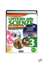 OFFICINA DELLE SCIENZE (L') - EDIZIONE MISTA VOLUME 3 + DVD 3 + ESPANSIONE WEB 3 VOLUME 3
