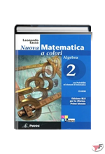NUOVA MATEMATICA A COLORI ALGEBRA 2 + CD-ROM • BLU EDIZ. ˗+ EBOOK
