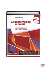 MATEMATICA A COLORI 2 • ROSSA EDIZ. (LA) ˗+ EBOOK