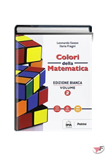 COLORI DELLA MATEMATICA 2 • BIANCA EDIZ. ˗+ EBOOK
