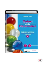 COLORI DELLA MATEMATICA 1 + QUADERNO INCLUSIONE E RECUPERO 1 • AZZURRA EDIZ. ˗+ EBOOK