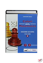 COLORI DELLA MATEMATICA 2 + QUADERNO INCLUSIONE E RECUPERO 2 • AZZURRA EDIZ. ˗+ EBOOK