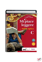 MI PIACE LEGGERE C - MITO, EPICA ˗+ EBOOK