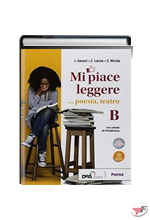 MI PIACE LEGGERE B (IST. TECNICI) ˗+ EBOOK