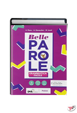 BELLE PAROLE GRAMMATICA FACILE - BES + EBOOK